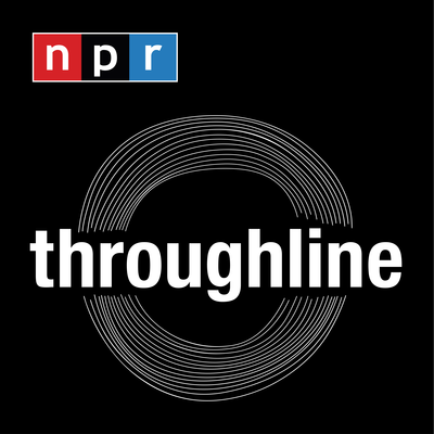 NPR's Throughline History Podcast